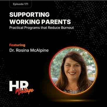 Supporting Working Parents: Practical Programs that Reduce Burnout