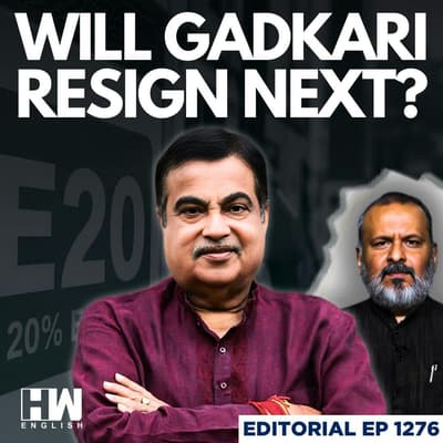 Editorial with Sujit Nair | After Dharmendra Pradhan, Will Nitin Gadkari Resign Next? | E20