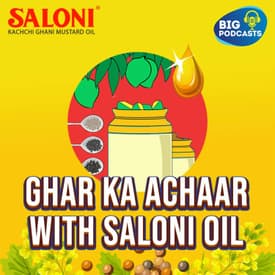 Ghar ka Achaar with Saloni Oil | Eps. 06