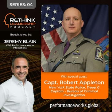 S04E04: Leadership challenges and lessons learned through collaborative law enforcement - Game-changing multi-force leadership and collaboration across New York State.