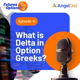 What is Delta in Option Greeks?