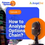 How to Analyse Options Chain?