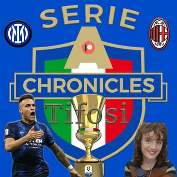 Chronicles Tifosi Preview: Inter Wins the Coppa Italia Derby della Madonnina