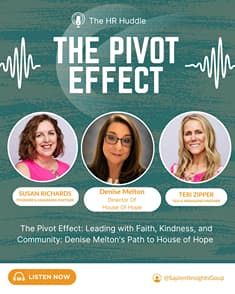 The Pivot Effect: Leading with Faith, Kindness, and Community: Denise Melton's Path to House of Hope