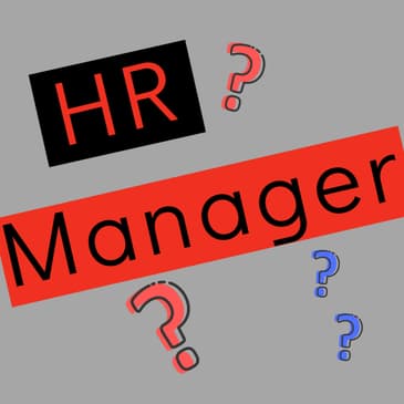 What does an HR Manager do?