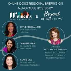 Women’s Health Advocates: Congressional Briefing on Menopause