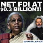 Editorial With Sujit Nair | "What Is Holding The Investors Back?": Nirmala Sitharaman | FDI | India