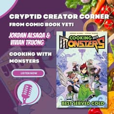 Jordan Alsaqa & Vivian Truong Interview - Cooking with Monsters