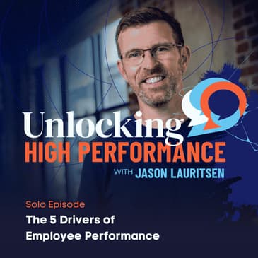 The 5 Drivers of Employee Performance