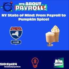 NY State of Mind: From Payroll to Pumpkin Spice!