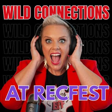 Wild Connections at RecFest: On Stage with Career BFF