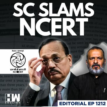 Editorial with Sujit Nair | Why Did NCERT Erk the Supreme Court?