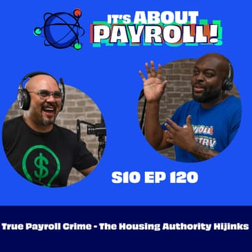 True Payroll Crime - Housing Authority Hijinks