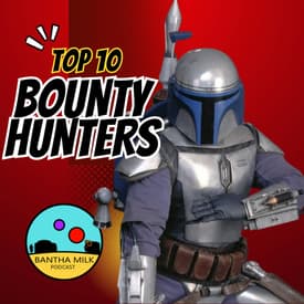 Top 10 Bounty Hunters in Star Wars