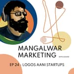 Ep 24 - Logos aani Startup | लोगो अतिशय सोपा ठेवा आणि पटकन बनवा