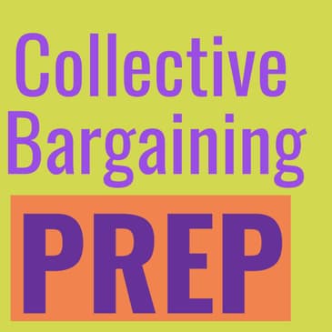 Collective Bargaining Preparation