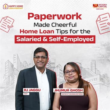 Paperwork Made Cheerful Home Loan Tips for the Salaried & Self - Employed