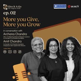 More you Give, More you Grow | Amit and Archana Chandra | Give it a Go | EP 02