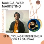 Ep 17 : Conversation with Young & Innovative Entrepreneur Onkar Dahiwal | ScrapMan