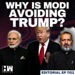 Editorial With Sujit Nair | Why Is PM Modi Avoiding President Trump? | India-US Ties