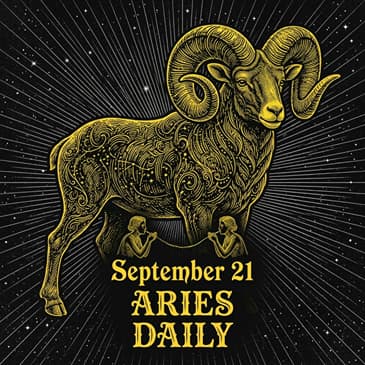 Monday, September 21, 2026 Aries Horoscope Today