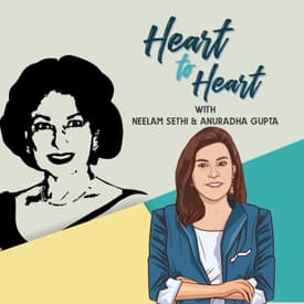 Heart to Heart Conversation with Neelam Sethi