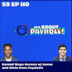 Earned Wage Access with Aaron and Chris from Payactiv