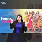 ‘Four More Shots Please!’ S2 Is a Refreshing Take on Love & Gender