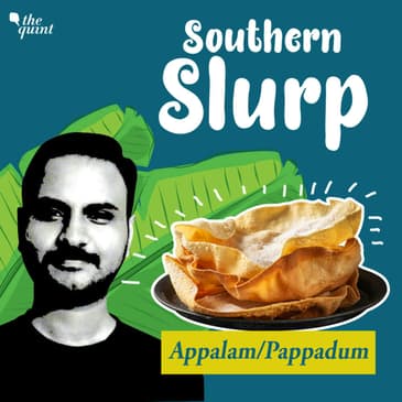 How Papad is Not the Same as Appalam is Not the Same as Pappadum!