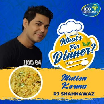 Mutton Korma - Episode 32 - RJ Shahnawaz