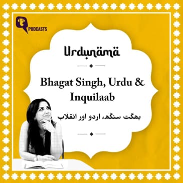 Bhagat Singh, Urdu and Revolution: Understanding His Multilingual World
