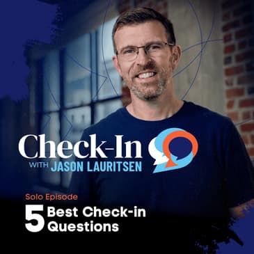 The 5 Best Check-In Questions