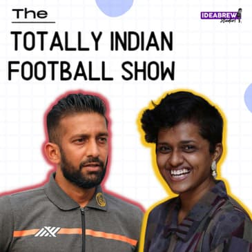 The Coach FP’s Indian Football Journey ft. Floyd Pinto