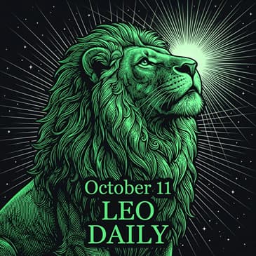 Sunday, October 11, 2026 Leo Horoscope Today
