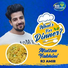 Mutton Yakhni - Epi 24 - RJ Amir