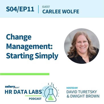 Carlee Wolfe - Change Management: Starting Simply