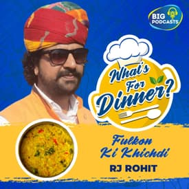 Fulkon Ki Khichdi - Eps. 22 - RJ Rohit