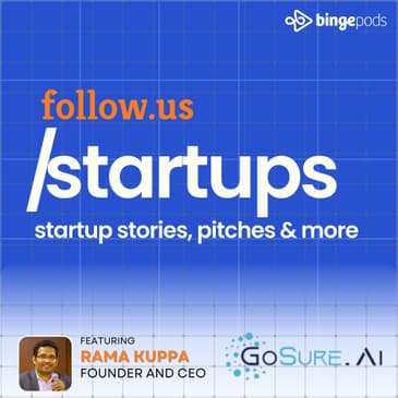 Rama Kuppa - Founder and CEO - GoSure