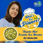 Kaddu Ka Meetha & Thukpa - Eps. 20 - RJ Shalini