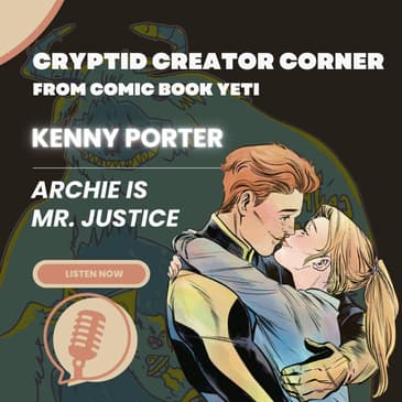 Kenny Porter Interview - Archie Is Mr. Justice
