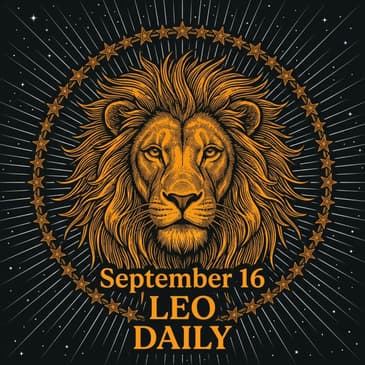 Wednesday, September 16, 2026 Leo Horoscope Today