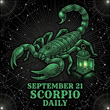 Monday, September 21, 2026 Scorpio Horoscope Today