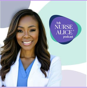 Ask Nurse Alice