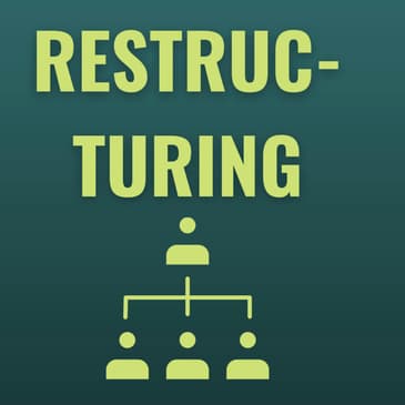 Organizational Restructuring