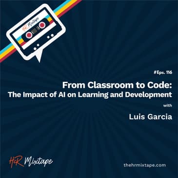 From Classroom to Code: The Impact of AI on Learning and Development with Luis Garcia