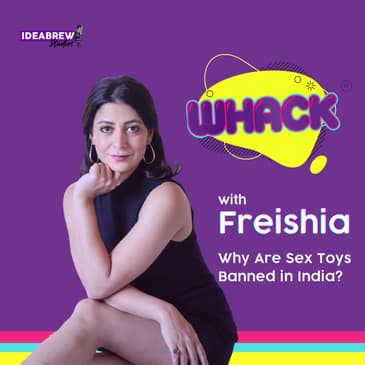 Why Are Sex Toys Banned in India?