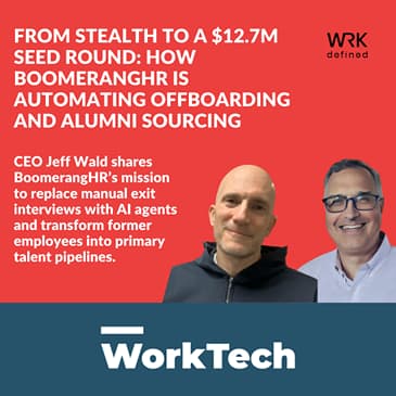 From Stealth to a $12.7M Seed Round: How BoomerangHR Is Automating Offboarding and Alumni Sourcing