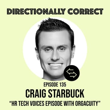 #135 - Craig Starbuck - HR Tech Voices Episode with OrgAcuity