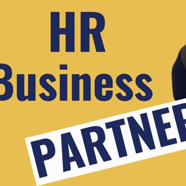 What does an HR Business Partner do?