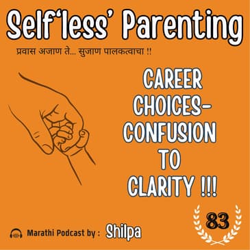 Career Choices - Confusion to Clarity !!